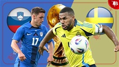 Nhận định bóng đá Slovenia vs Thụy Điển, 01h45 ngày 6/9: Công mạnh gặp thủ cường